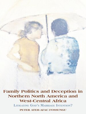 cover image of Family Politics and Deception in Norther